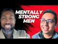 The Journey To Mental Strength with Moises Rico