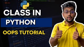 Python Object Oriented tutorial | What are classes in Python ??