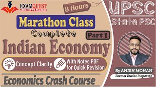 Marathon Class | Indian Economy for UPSC & State PSC | Complete Economics crash course