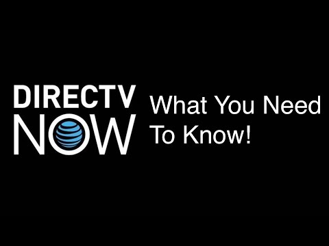 DirecTV Now: 10 Things You Need To Know DirecTV Now: 10 Things You Need To Know