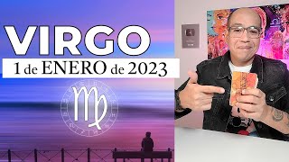 VIRGO | Horóscopo de hoy 01 de Enero 2023