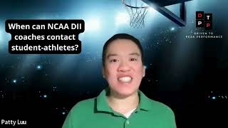 When can NCAA DII coaches contact student-athletes?