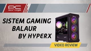Sistem Gaming PC Garage Balaur by HyperX [Video Review]