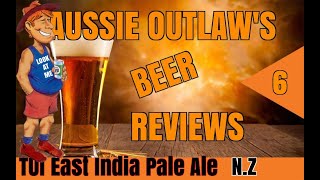 AUSSIE OUTLAW'S BEER REVIEWS # 6 TUI from New Zealand