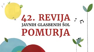 42. revija javnih glasbenih šol Pomurja