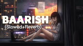 Baarish - [ Lofi Remake ] | Yaariyan | SAD SONG  |  Tu jo mila to zindagi hai badli