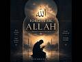 Forgive Me Allah