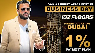 102 Floors of Residential Tower in Business Bay with 1% Monthly  | Syed Salman Ali