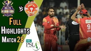 Full Highlights | Quetta Gladiators Vs Islamabad United | Match 28 | 15 March | HBL PSL 2018|M1F1