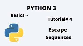 Escape sequence characters in Python | Python Tutorial #4