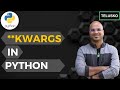#35 Python Tutorial for Beginners | Keyworded Variable Length Arguments in Python | **kwargs