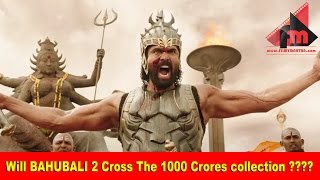 Will Bahubali 2 Cross The 1000 Crores collection ????