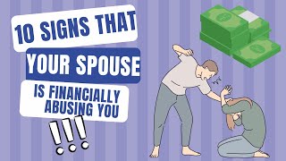 10 Signs of Financial Abuse In A Marriage