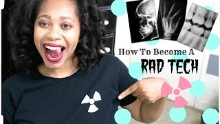 How To Become A Radiologic Technologist