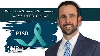 What is a Stressor Statement for VA PTSD Claim?
