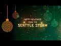 Holiday Greetings from the Seattle Storm