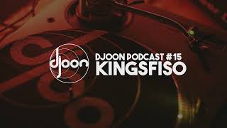 Djoon Podcast #15 -  KingSfiso