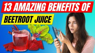 Drinking Beetroot Juice Every Day Will Do Wonders For Your Body