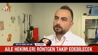 Uzm  Dr  Ahmet Sait GÖK Aile Hekimi ''Aile Hekimliğinde Yeni Dönem Başladı'' A HABER