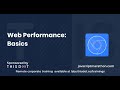 Web Performance: Basics - JavaScript Marathon