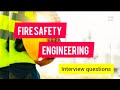 Fire Safety Engineering Interview Questions. Sprinkler System. NFPA system. Fire rated walls.