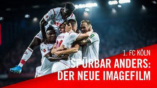 1. FC Köln: Der neue Imagefilm