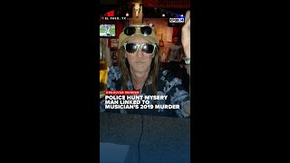 Six years later: El Paso detectives hunt mystery man linked to musician's 2019 murder