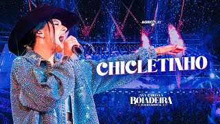 Ana Castela - Chicletinho (DVD Boiadeira Internacional)