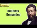 Holiness Demanded || Charles Spurgeon  || Volume 50: 1904