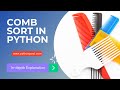 Comb Sort Algorithm in Python With Program