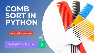 Comb Sort Algorithm in Python With Program