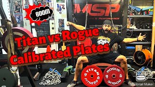 Titan vs Rogue Calibrated Plates Review