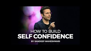 How to Build Self Confidence? By Sandeep Maheshwari I Hindi BooksBriefs