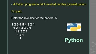 # Python program to print inverted number pyramid pattern