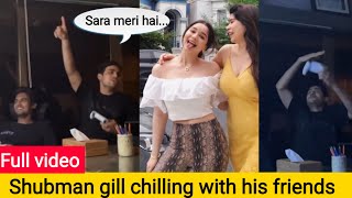 Shubman gill chilling out with Sara Tendulkar | Shubman gill Sara Tendulkar | Sara Tendulkar