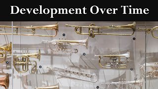 Brass Instruments: Development Over Time