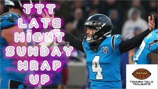 TTT Late Night Sunday Wrap-Up: Week 10 #Reaction #Livestream