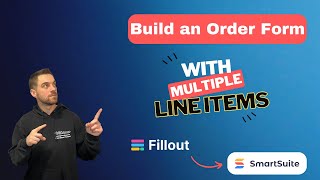 Build a multi line item order form with Fillout & SmartSuite