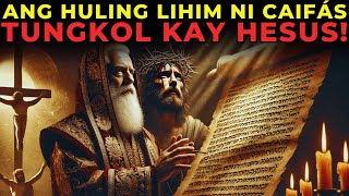 Ang Nawawalang Liham ni Caifás ay Nagbubunyag ng Madilim na Lihim Tungkol kay Hesus...