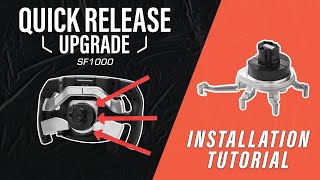 Quick Release Upgrade SF1000 Installation Guide | Thrustmaster