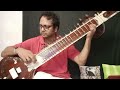 raag charukeshi alap samanwaya sarkar sitar