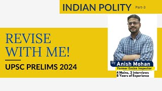 UPSC Prelims 2024 | Indian Polity Part 3 | Revision Marathon | Score 100+