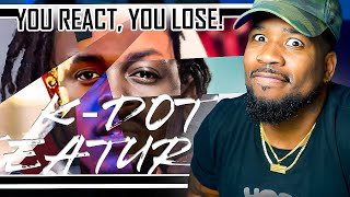 You React, YOU LOSE! - Kendrick Lamar Feature Edition!