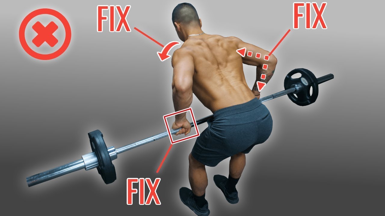 How To PROPERLY Barbell Row For A Bigger Back (Stop Making These ...