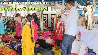 Tala Hasda Changai program Saturday