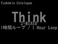 think z mixed 1時間ループ 1 hour loop fnf mod funkdela catalogue