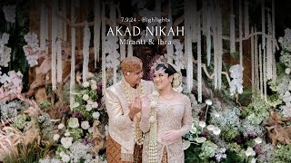 Miranti & Ibra Akad Nikah — #MIRAcleforIBRA 7.9.24