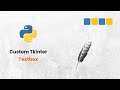 How to Use CTkTextbox in CustomTkinter | Python GUI Tutorial for Beginners