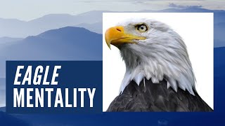 The Eagle Mentality Best motivation video best motivational speech motivation channel The Moral Show