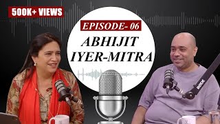 ANI Podcast with Smita Prakash | Episode 6 – Abhijit Iyer-Mitra